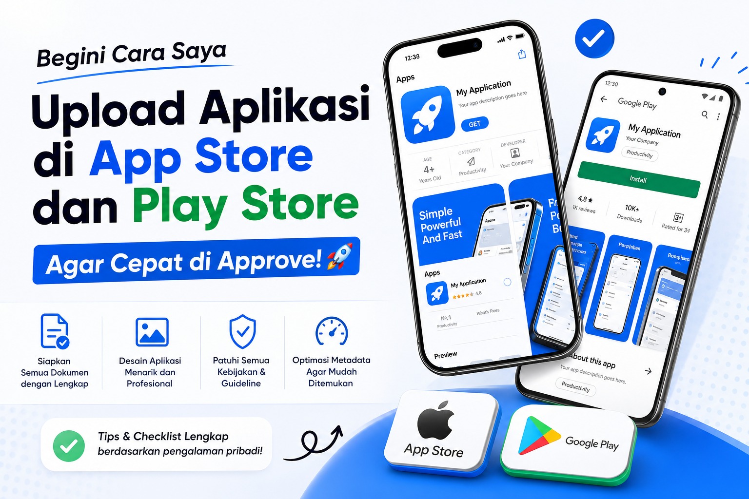 Begini Cara Saya Upload Aplikasi di App Store dan Play Store Agar Cepat di Approve!